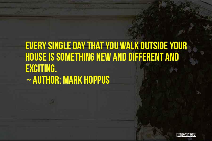 Exciting Day Quotes By Mark Hoppus