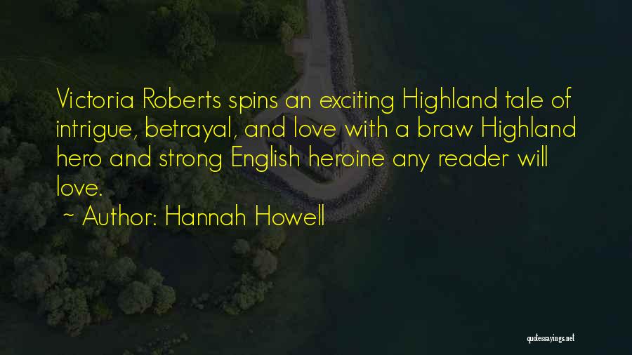 Exciting Love Quotes By Hannah Howell