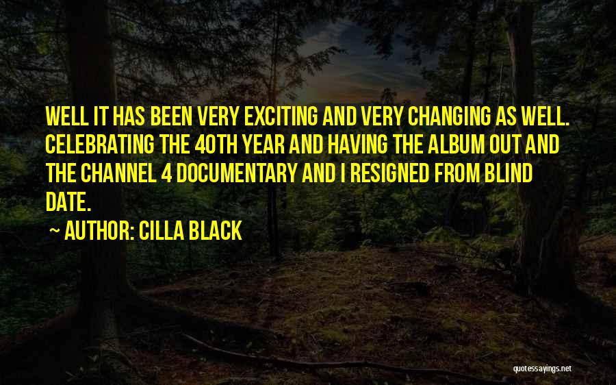 Exciting Quotes By Cilla Black