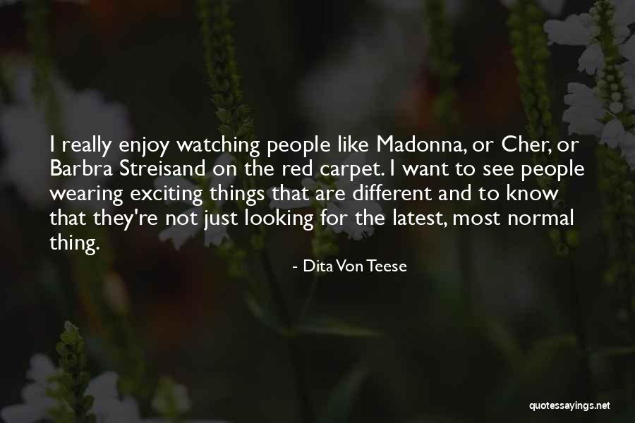 Exciting Quotes By Dita Von Teese