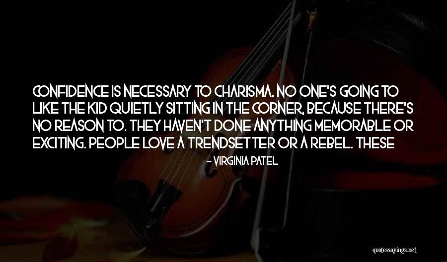 Exciting Quotes By Virginia Patel