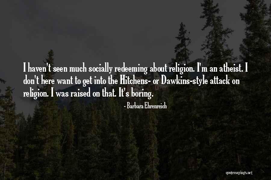 Excitingly Vs Excitedly Quotes By Barbara Ehrenreich Excitingly Vs Excitedly Quotes By Barbara Ehrenreich