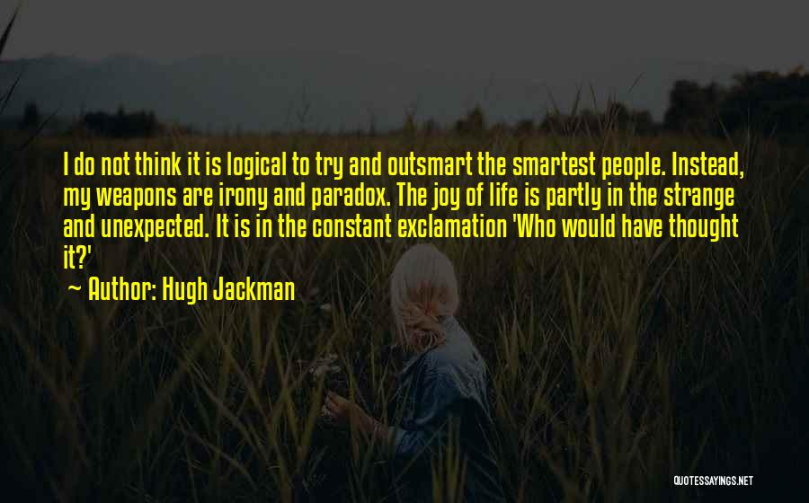 Exclamation In Quotes By Hugh Jackman