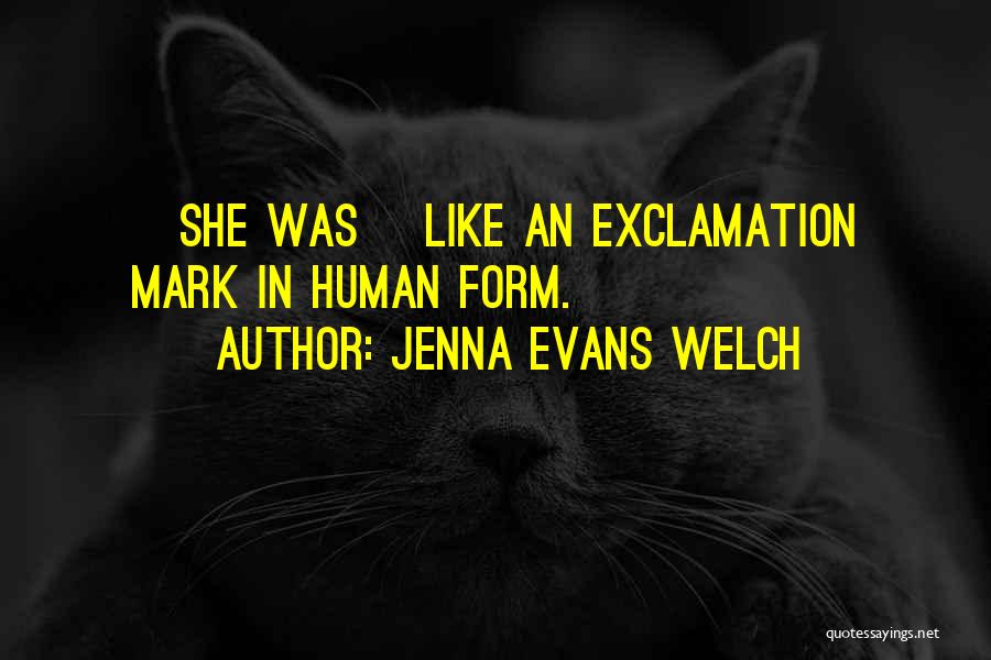 Exclamation In Quotes By Jenna Evans Welch