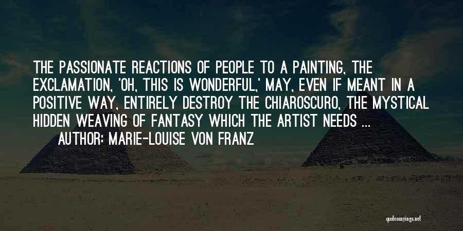 Exclamation In Quotes By Marie-Louise Von Franz