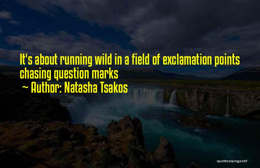 Exclamation In Quotes By Natasha Tsakos