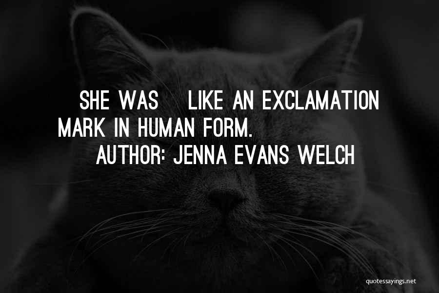 Exclamation Mark Quotes By Jenna Evans Welch