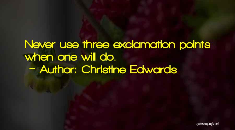 Exclamation Points And Quotes By Christine Edwards