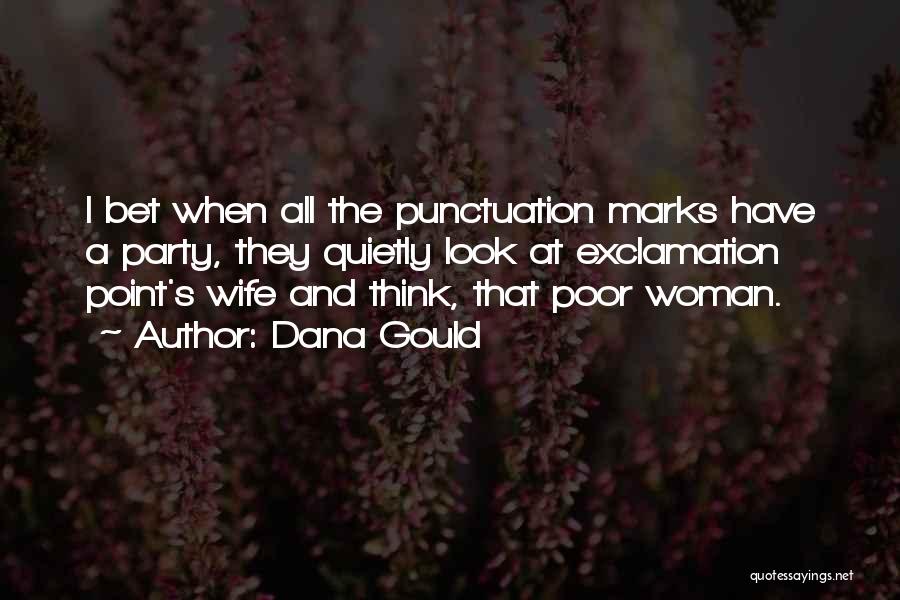 Exclamation Points And Quotes By Dana Gould
