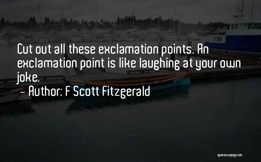 Exclamation Points And Quotes By F Scott Fitzgerald