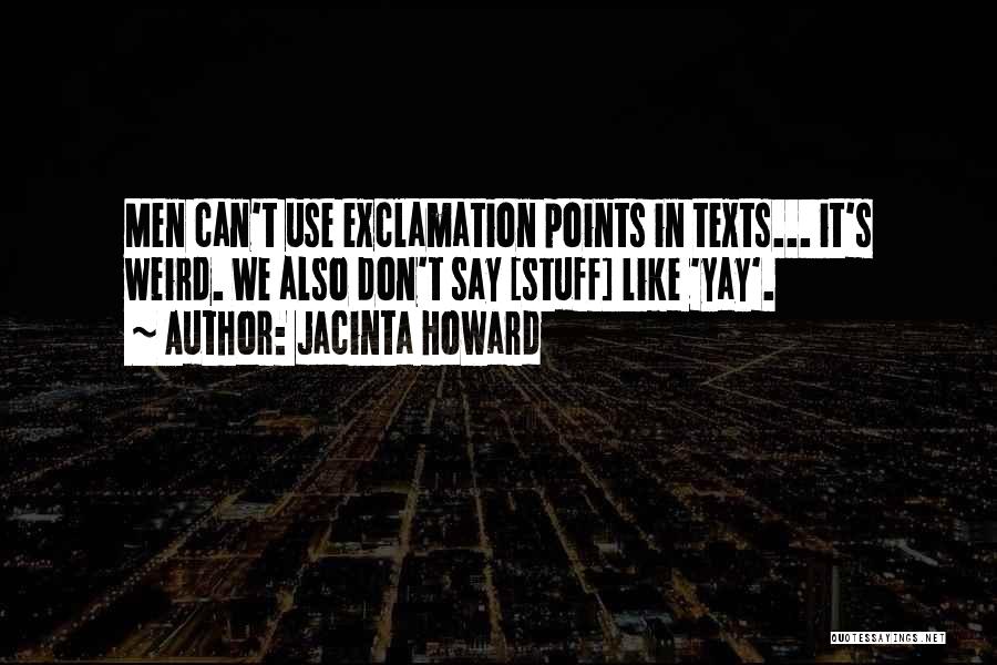 Exclamation Points And Quotes By Jacinta Howard
