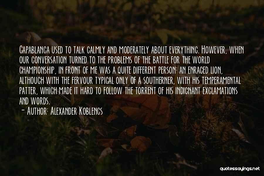 Exclamations Quotes By Alexander Koblencs