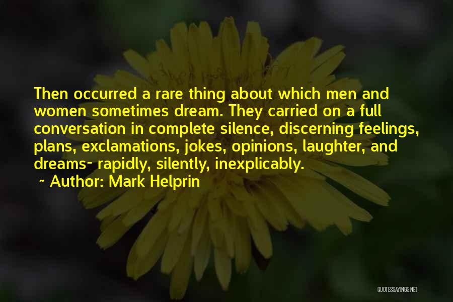 Exclamations Quotes By Mark Helprin
