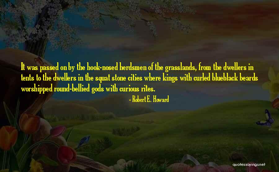 Exclesis Quotes By Robert E. Howard Exclesis Quotes By Robert E. Howard