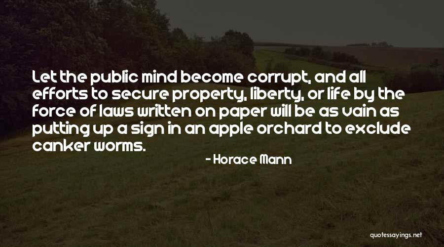 Exclude Yourself Quotes By Horace Mann