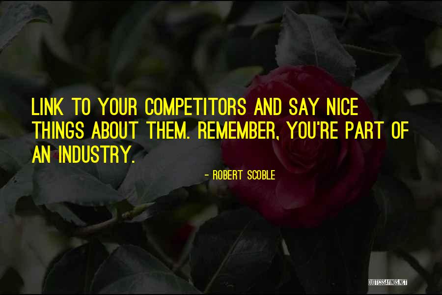 Excluderen Quotes By Robert Scoble Excluderen Quotes By Robert Scoble