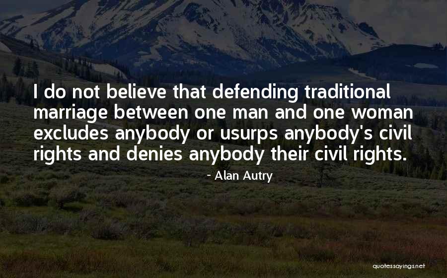 Excludes 2 Quotes By Alan Autry Excludes 2 Quotes By Alan Autry