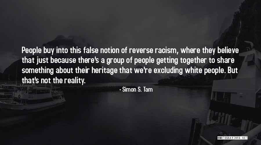 Excluding People Quotes By Simon S. Tam Excluding People Quotes By Simon S. Tam
