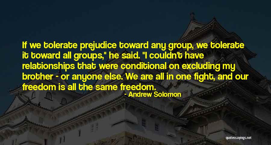 Excluding Someone Quotes By Andrew Solomon Excluding Someone Quotes By Andrew Solomon