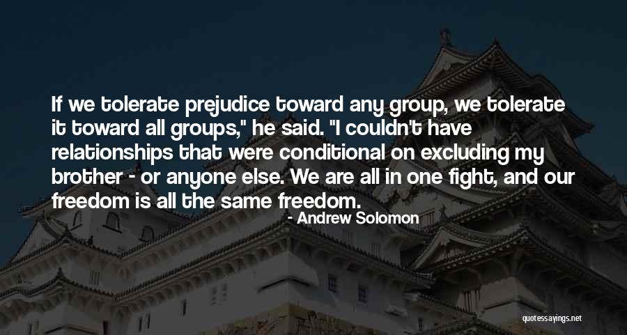 Excluding Yourself Quotes By Andrew Solomon Excluding Yourself Quotes By Andrew Solomon