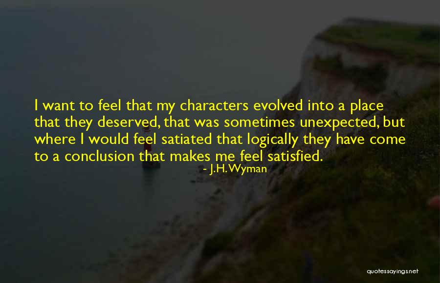 Excluida Sinonimos Quotes By J.H. Wyman Excluida Sinonimos Quotes By J.H. Wyman