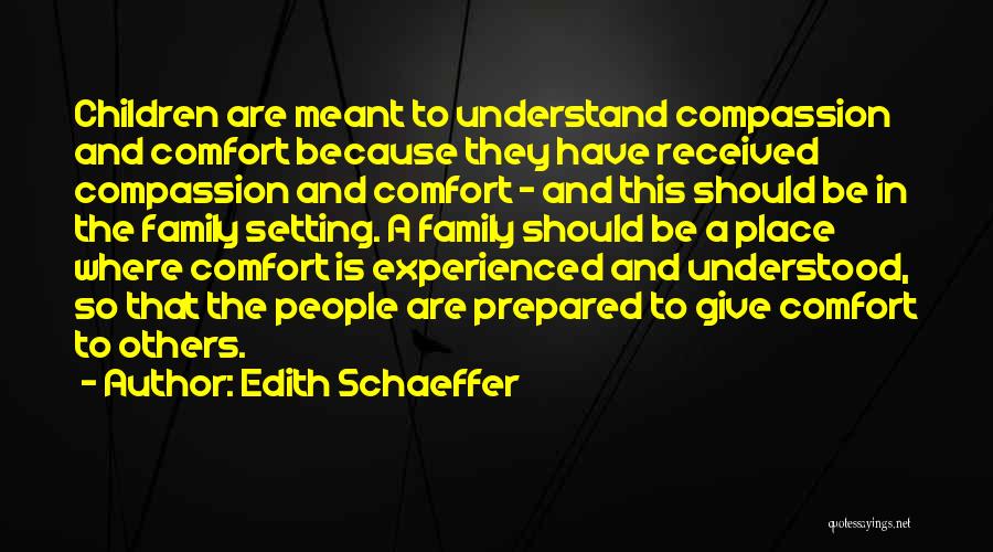 Exclusive Clubs Quotes By Edith Schaeffer