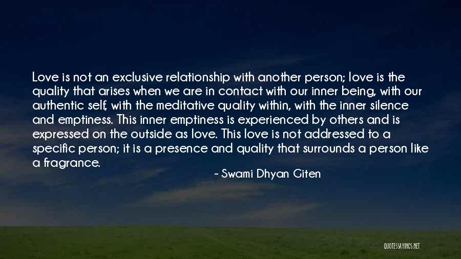 Exclusive Relationship Quotes By Swami Dhyan Giten