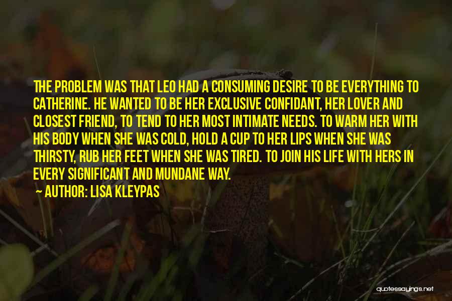 Exclusive Romantic Quotes By Lisa Kleypas