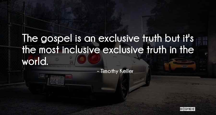 Exclusive Truth Quotes By Timothy Keller Exclusive Truth Quotes By Timothy Keller