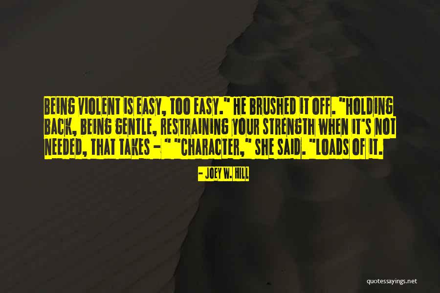 Exclusivism Religion Quotes By Joey W. Hill Exclusivism Religion Quotes By Joey W. Hill