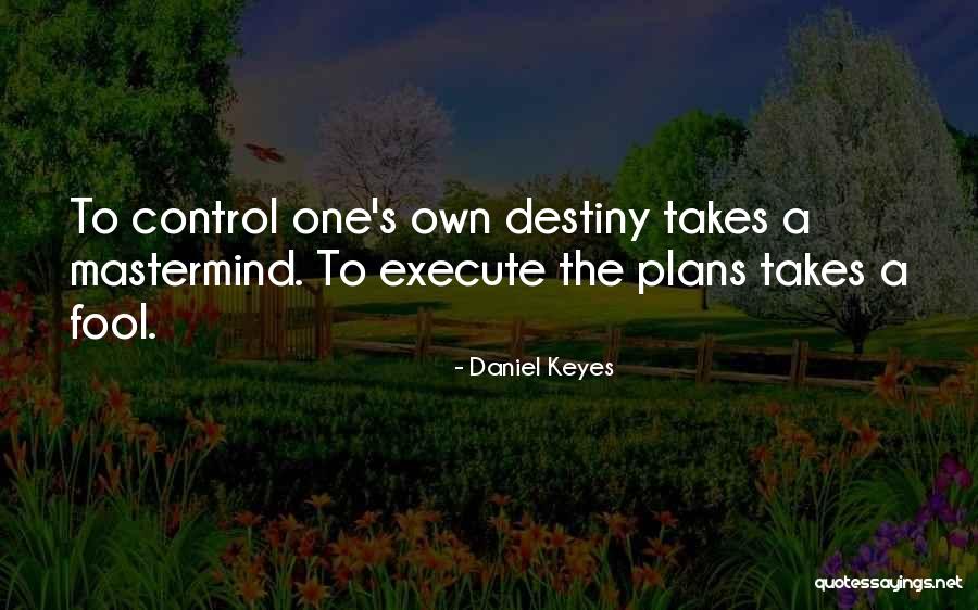 Excommunicate Joe Quotes By Daniel Keyes Excommunicate Joe Quotes By Daniel Keyes