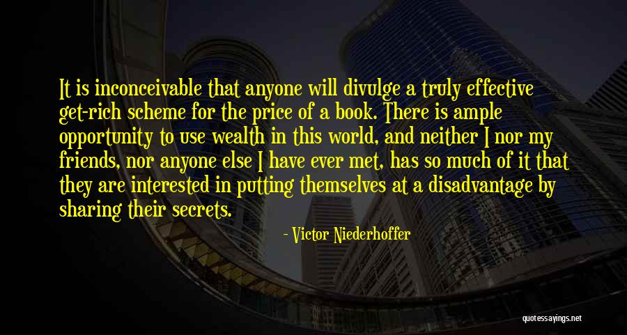 Excoriation Icd Quotes By Victor Niederhoffer Excoriation Icd Quotes By Victor Niederhoffer