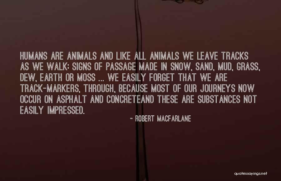 Excpt Quotes By Robert Macfarlane Excpt Quotes By Robert Macfarlane