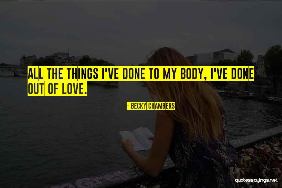 Excrecencia Osea Quotes By Becky Chambers Excrecencia Osea Quotes By Becky Chambers