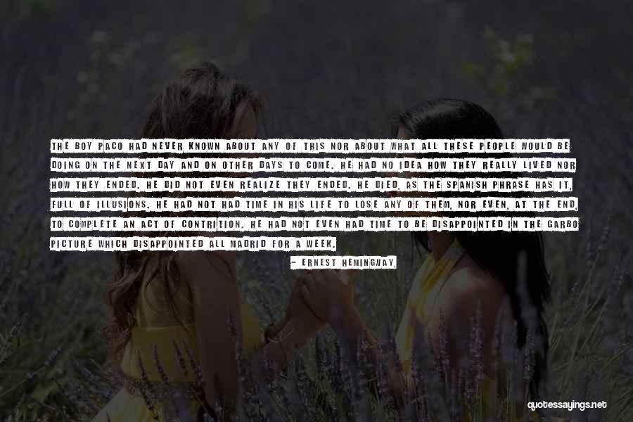 Excrecion Renal Quotes By Ernest Hemingway, Excrecion Renal Quotes By Ernest Hemingway,