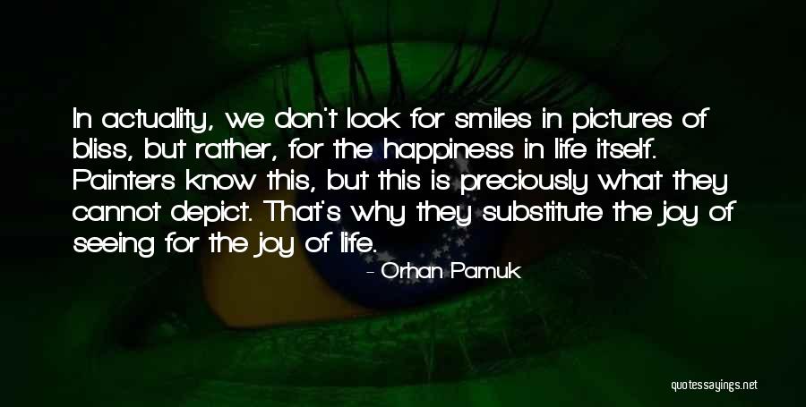Excrecion Significado Quotes By Orhan Pamuk Excrecion Significado Quotes By Orhan Pamuk