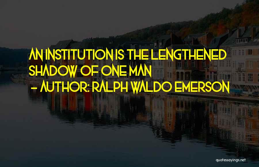 Excrementos De Sapo Quotes By Ralph Waldo Emerson