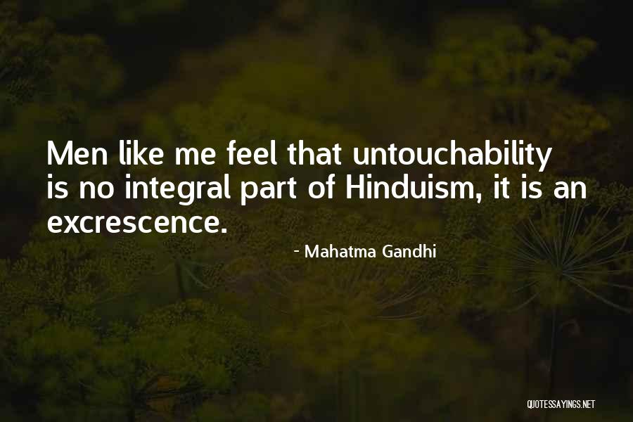 Excrescence Quotes By Mahatma Gandhi Excrescence Quotes By Mahatma Gandhi