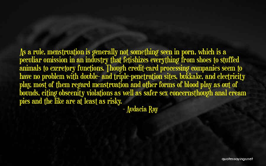 Excretory Quotes By Audacia Ray Excretory Quotes By Audacia Ray