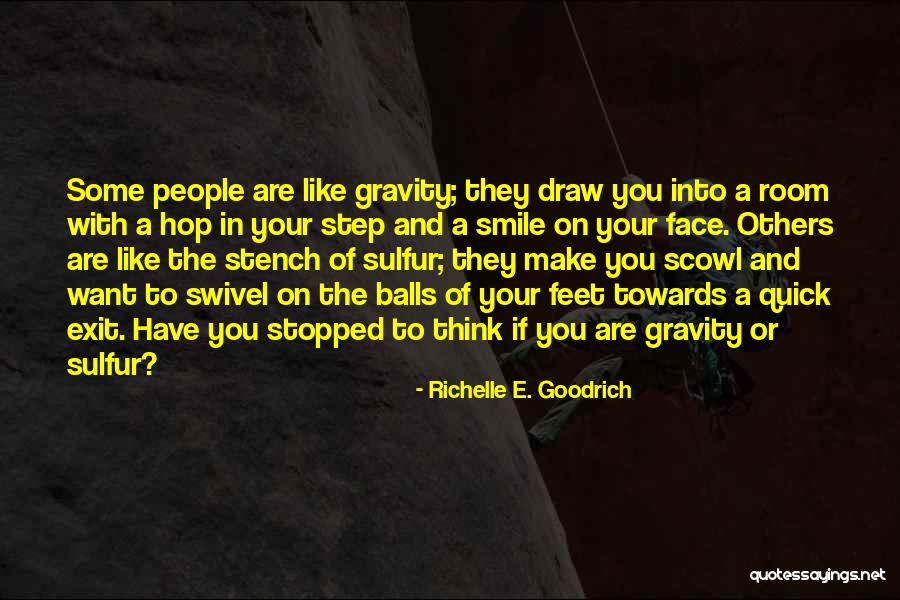 Excruciate Quotes By Richelle E. Goodrich Excruciate Quotes By Richelle E. Goodrich