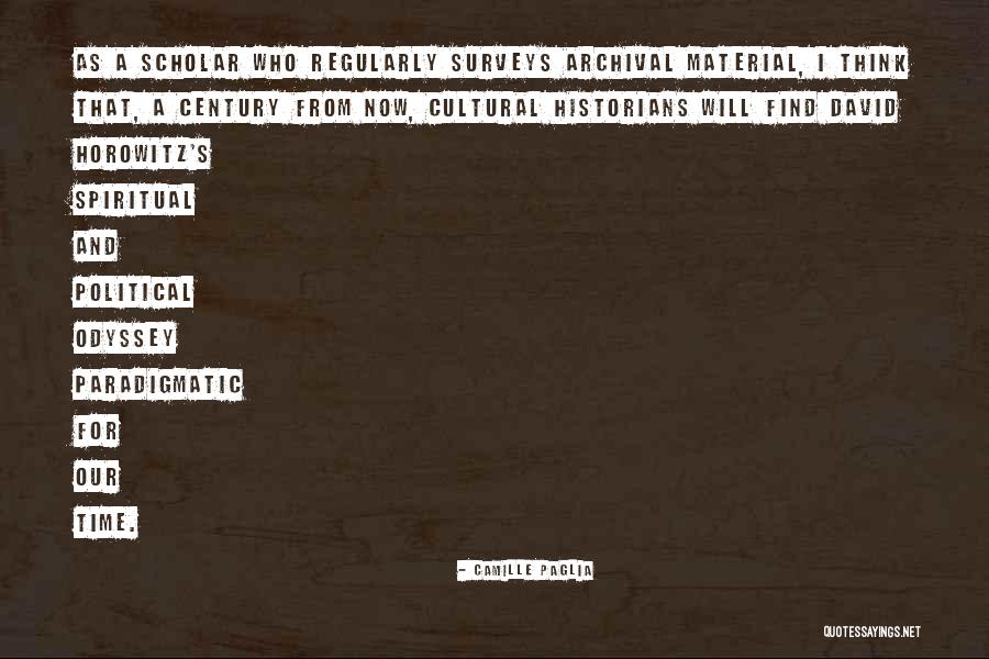 Excursion Into The Mountains Quotes By Camille Paglia Excursion Into The Mountains Quotes By Camille Paglia