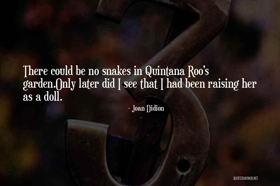 Excusa Medica Quotes By Joan Didion Excusa Medica Quotes By Joan Didion