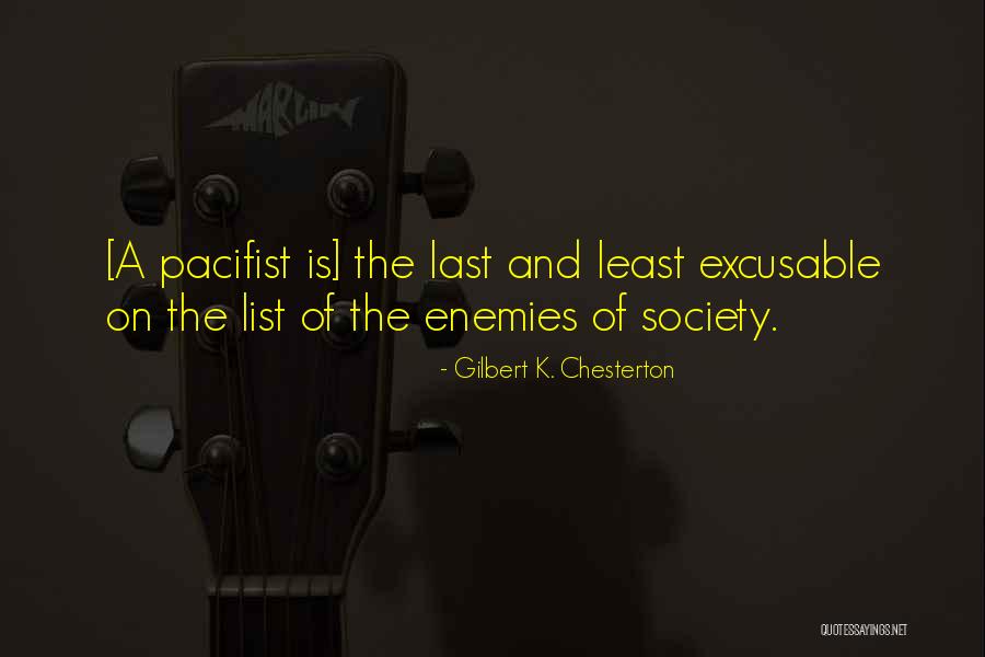 Excusable Quotes By Gilbert K. Chesterton Excusable Quotes By Gilbert K. Chesterton