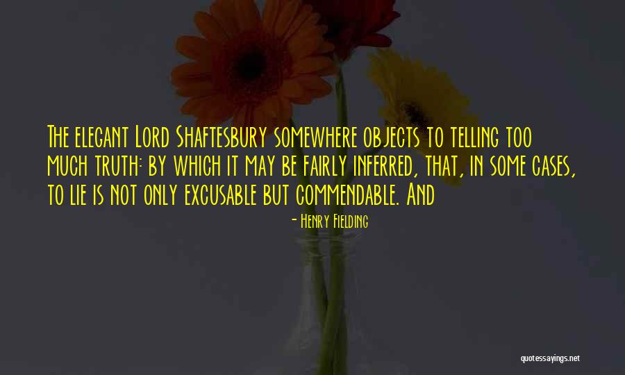 Excusable Quotes By Henry Fielding Excusable Quotes By Henry Fielding