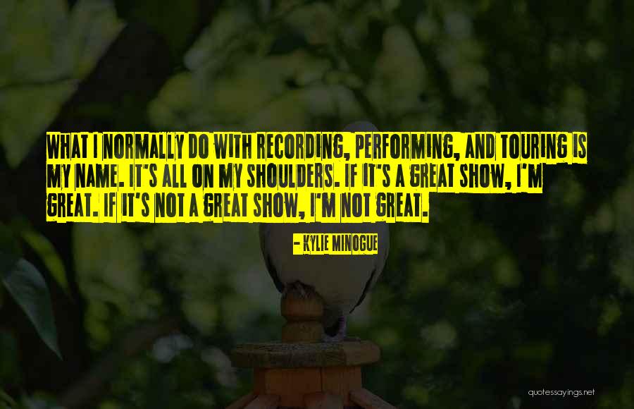 Excusarse Significado Quotes By Kylie Minogue Excusarse Significado Quotes By Kylie Minogue