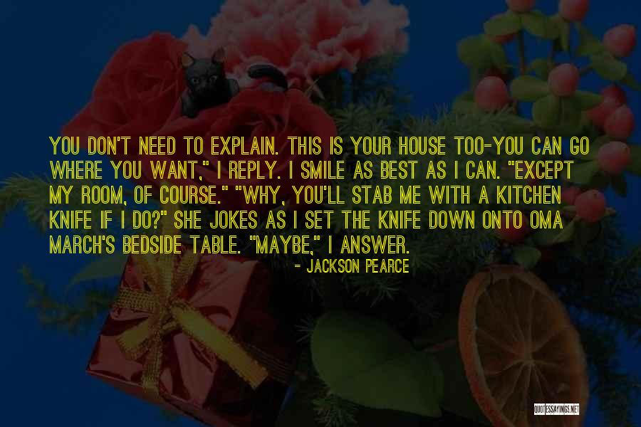 Excusas Medicas Quotes By Jackson Pearce Excusas Medicas Quotes By Jackson Pearce