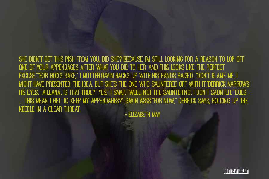 Excuse After Excuse Quotes By Elizabeth May Excuse After Excuse Quotes By Elizabeth May