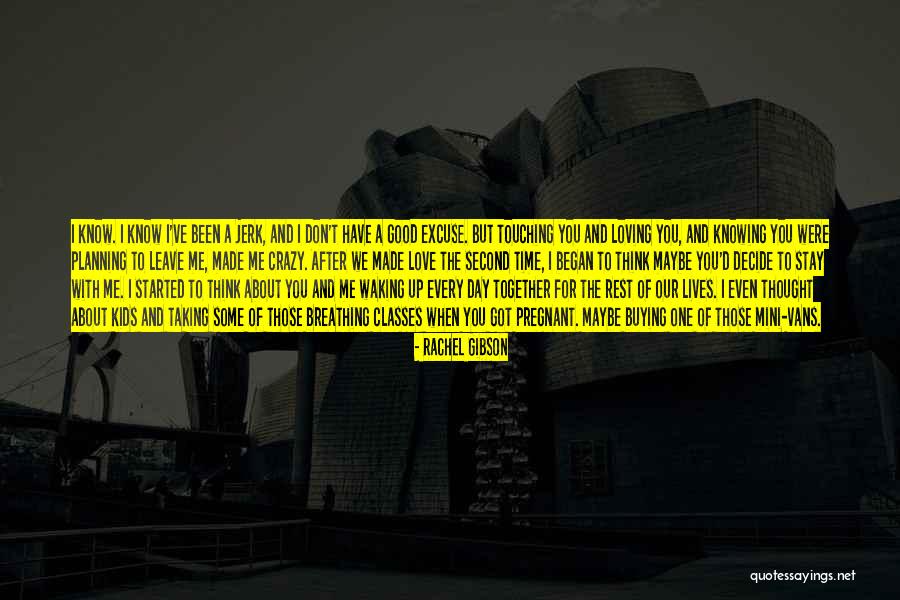 Excuse After Excuse Quotes By Rachel Gibson Excuse After Excuse Quotes By Rachel Gibson