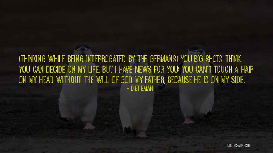 Excused From Jury Quotes By Diet Eman Excused From Jury Quotes By Diet Eman