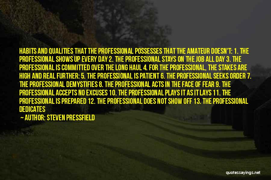 Excuses And Success Quotes By Steven Pressfield